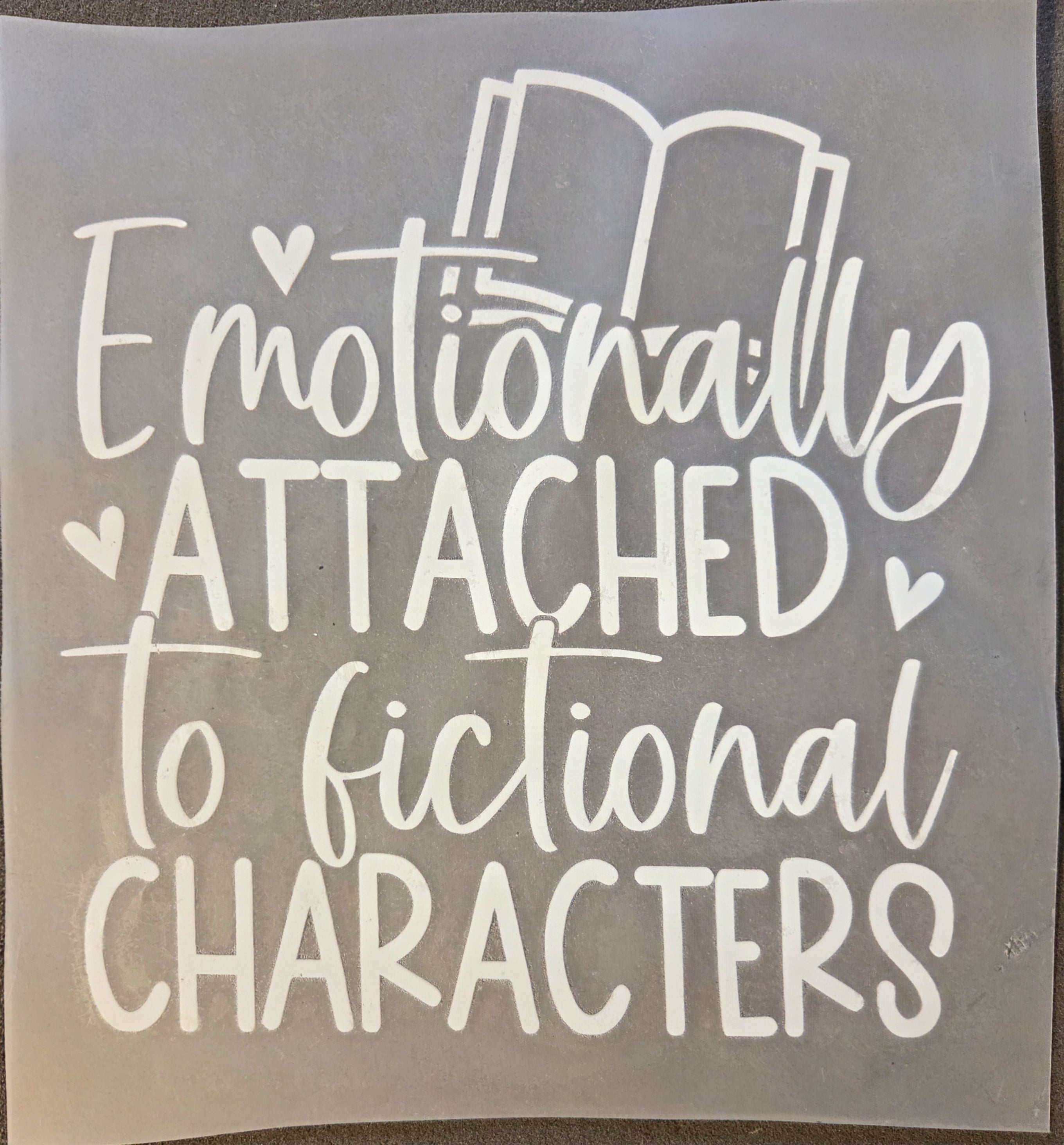 EMOTIONALLY ATTACHED TO FICTIONAL CHARACTERS