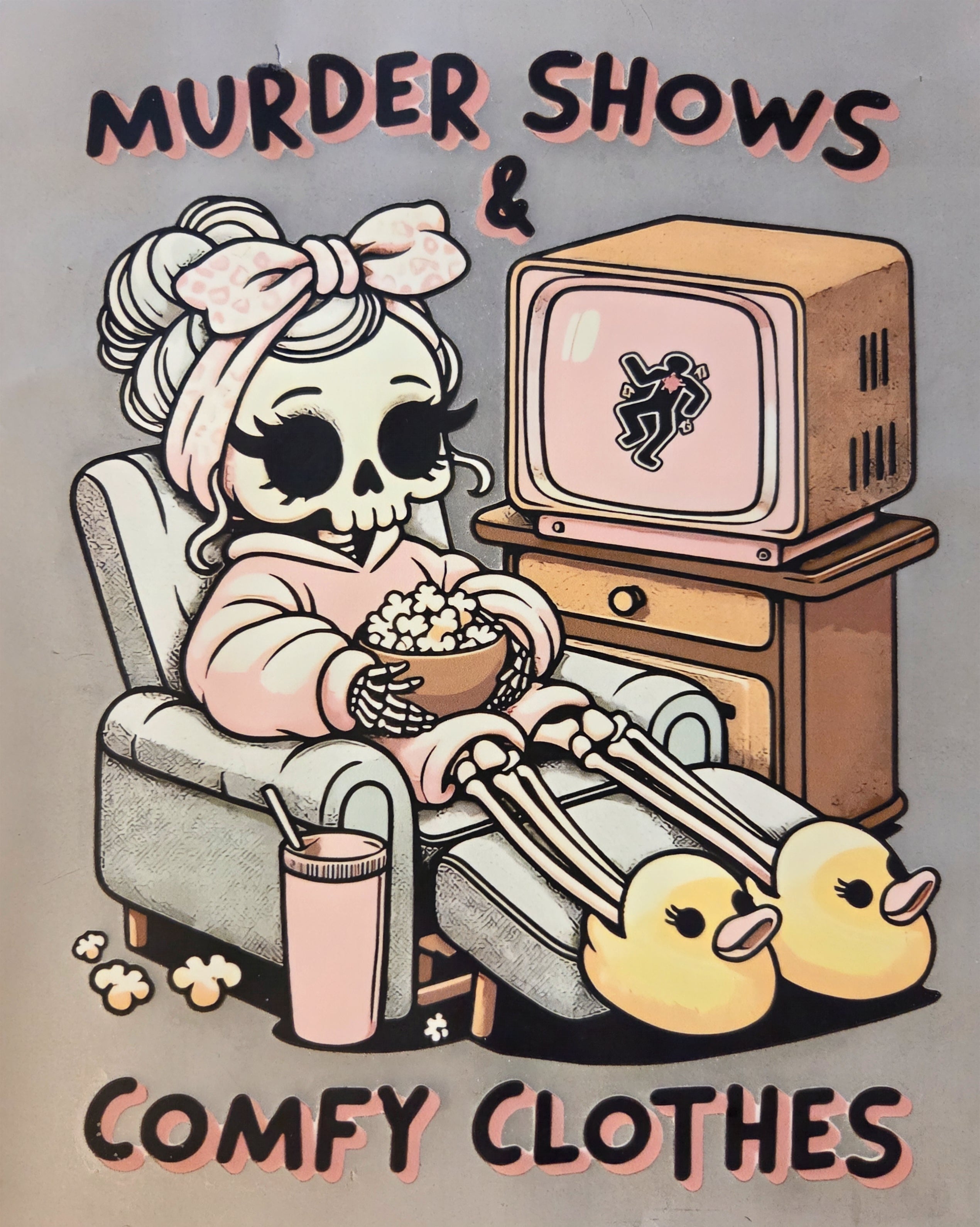 MURDER SHOWS & COMFY CLOTHES