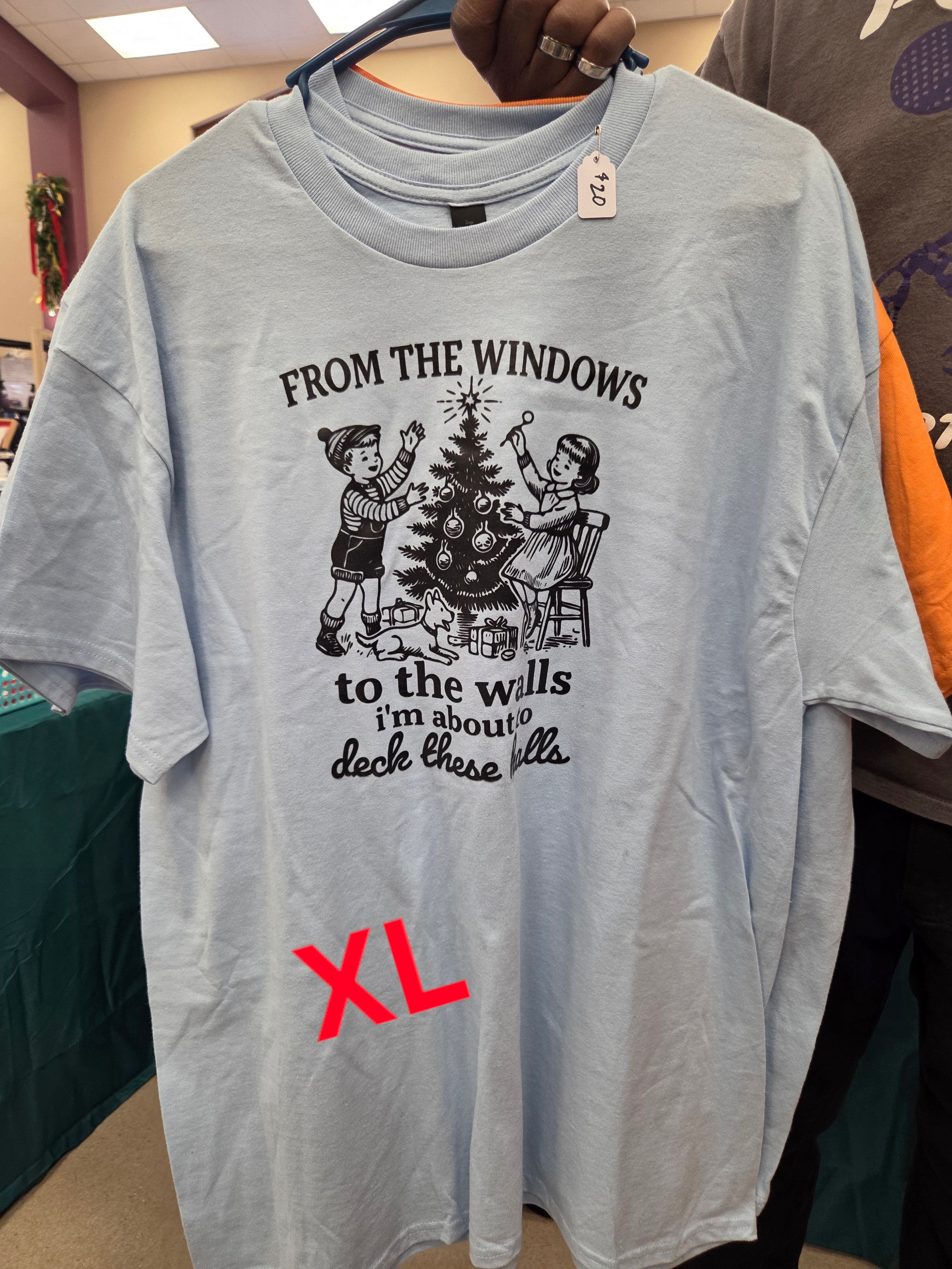 FROM THE WINDOWS TO THE WALLS I'M ABOUT TO DECK THESE HALLS