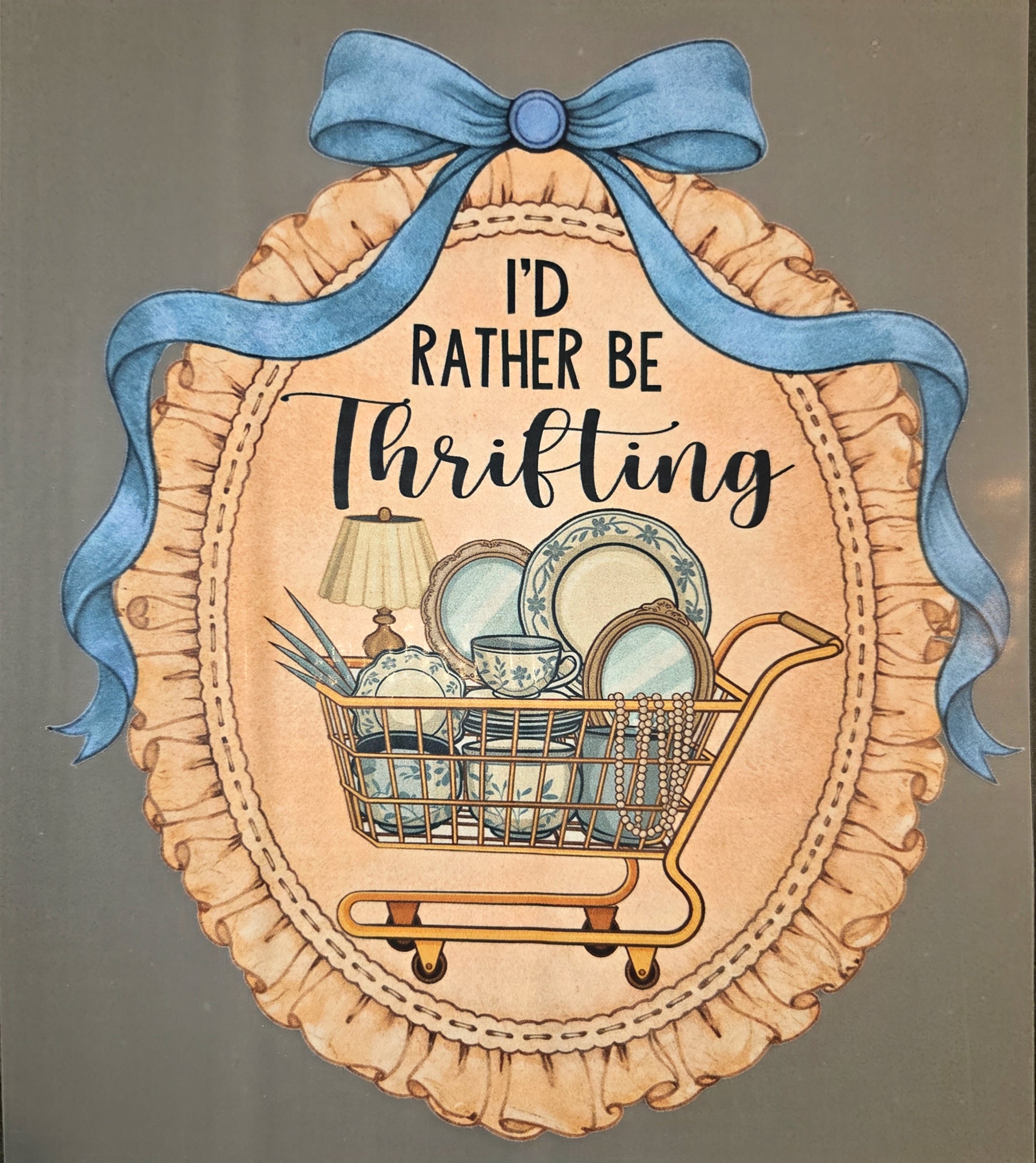 I'D RATHER BE THRIFTING