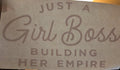 JUST A GIRL BOSS BUILDING HER EMPIRE