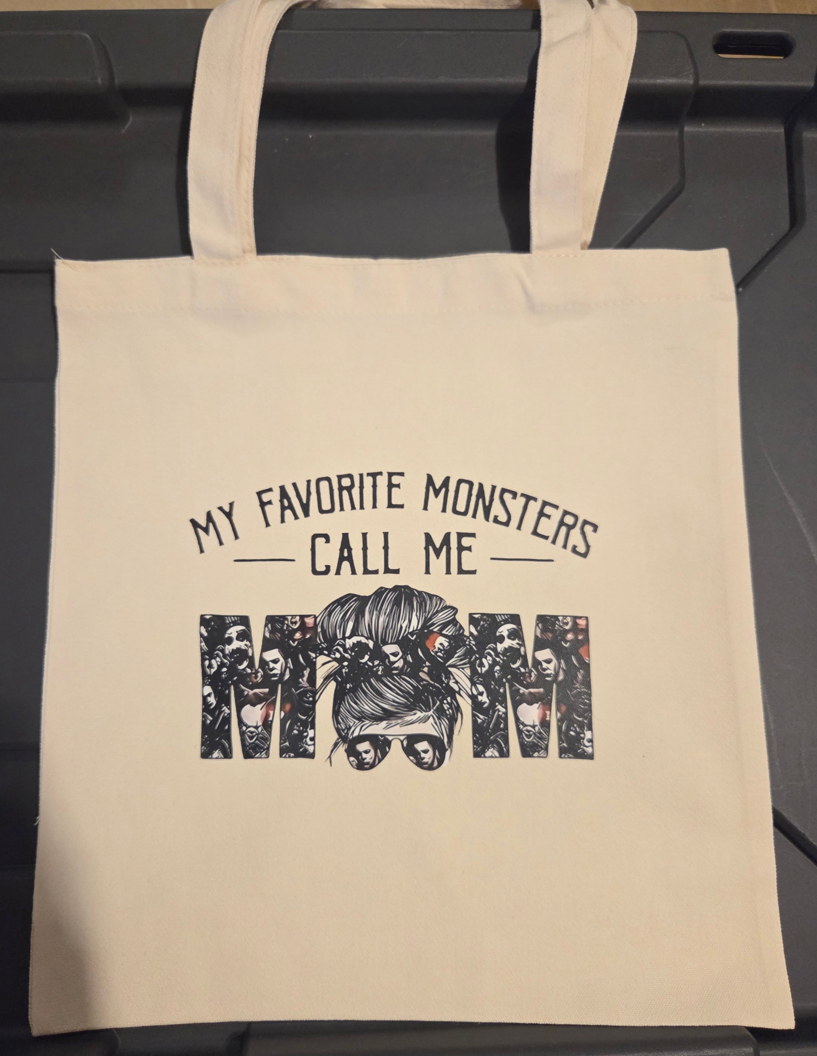 MY FAVORITE MONSTERS CALL ME MOM