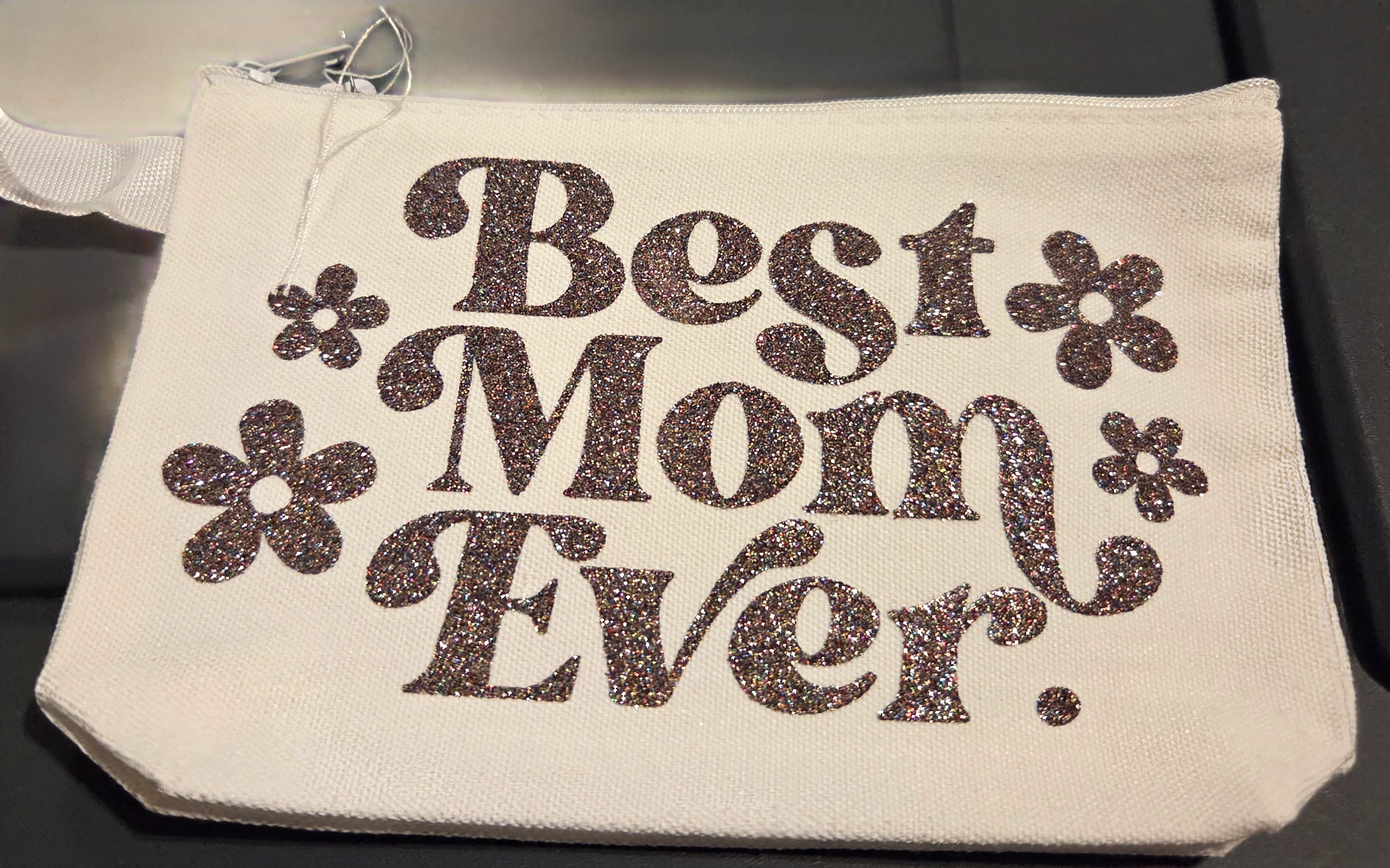 BEST MOM EVER ZIPPER POUCH