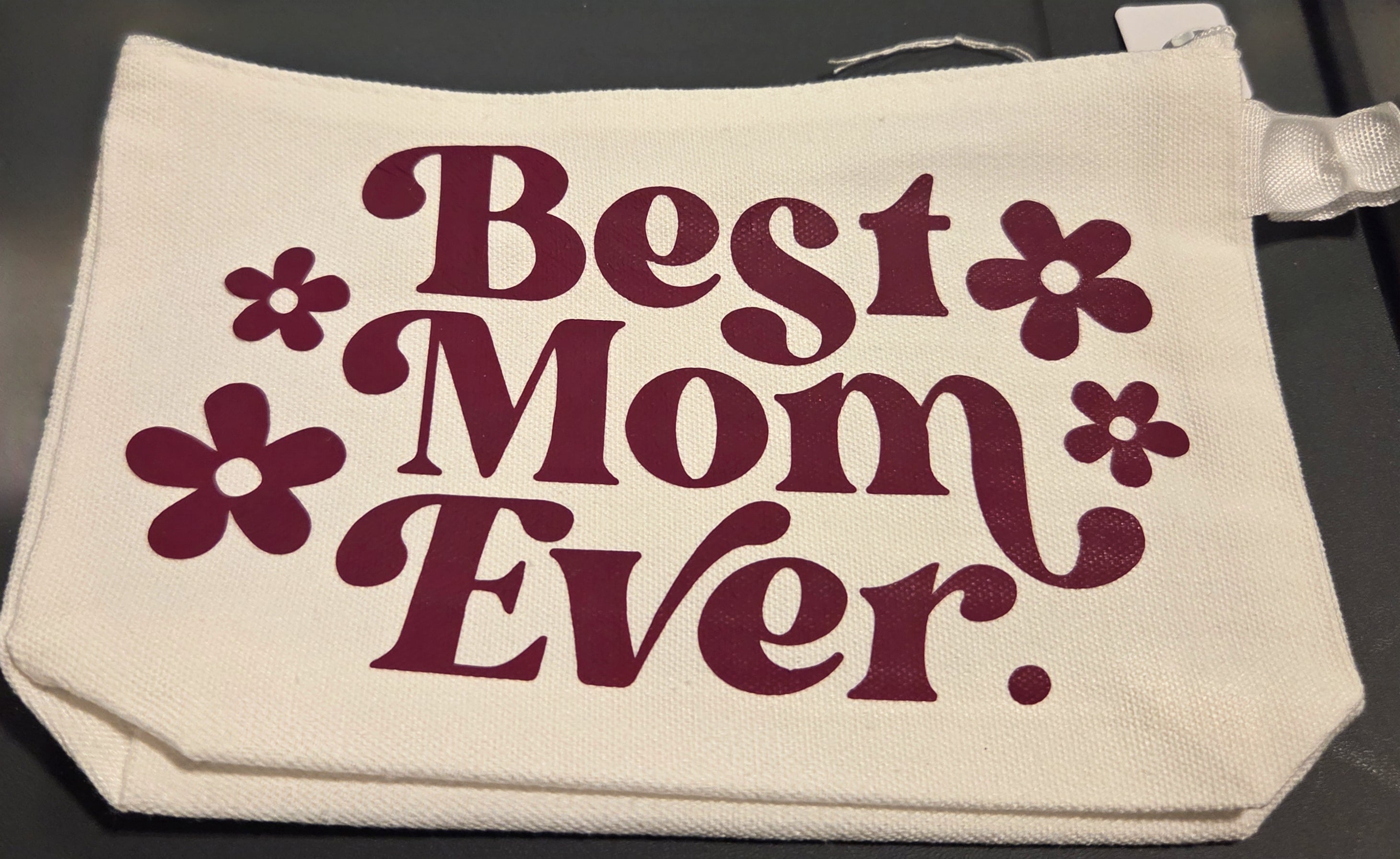 BEST MOM EVER ZIPPER POUCH
