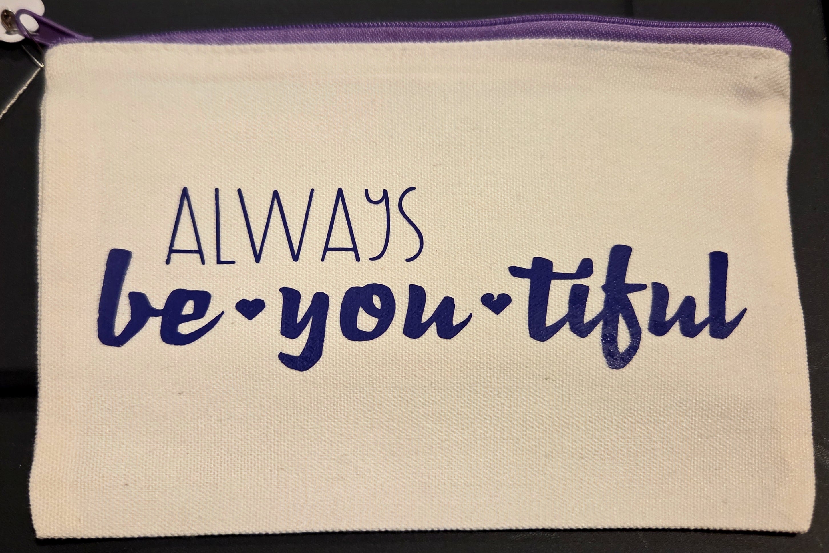 ALWAYS BE-YOU-TIFUL ZIPPER POUCH