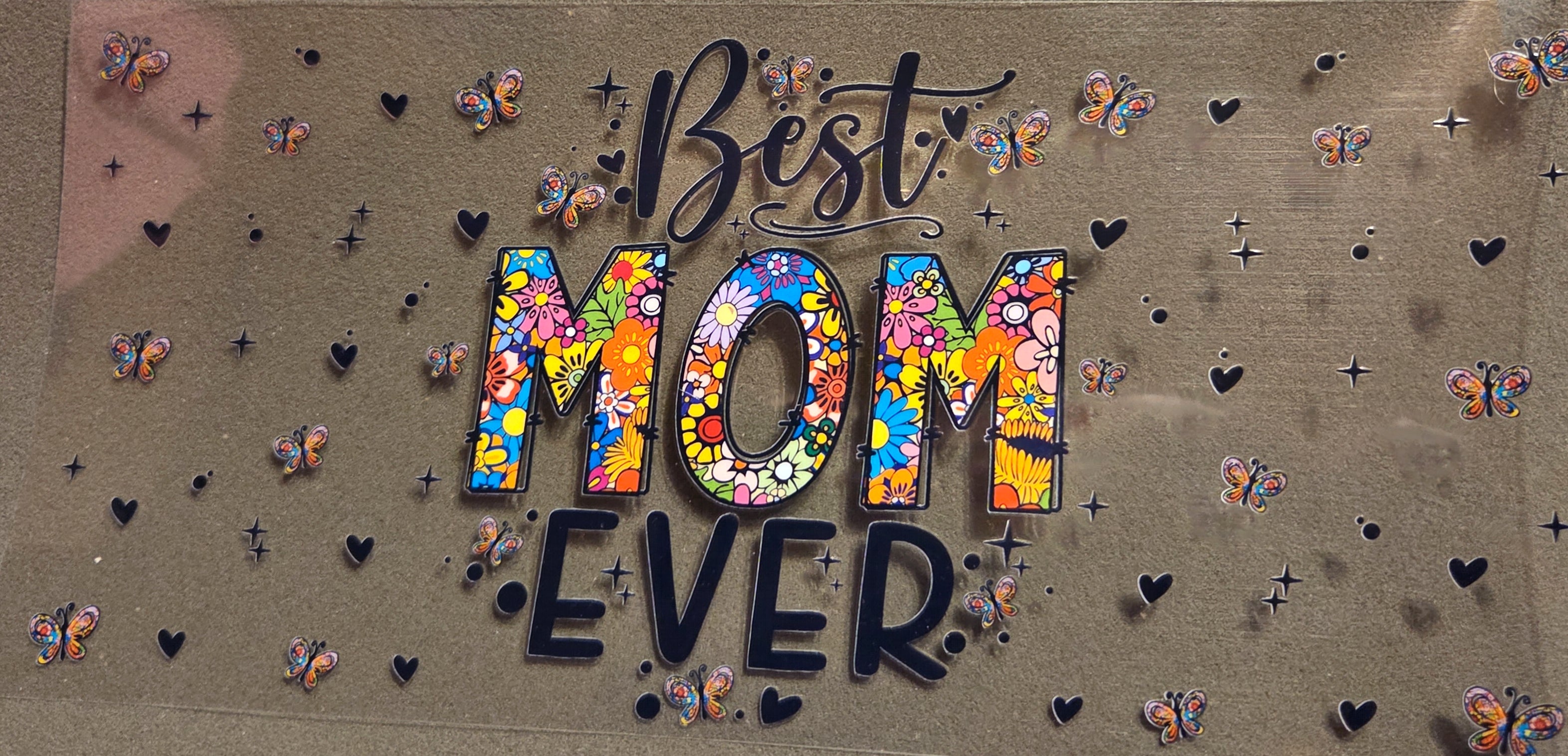 BEST MOM EVER