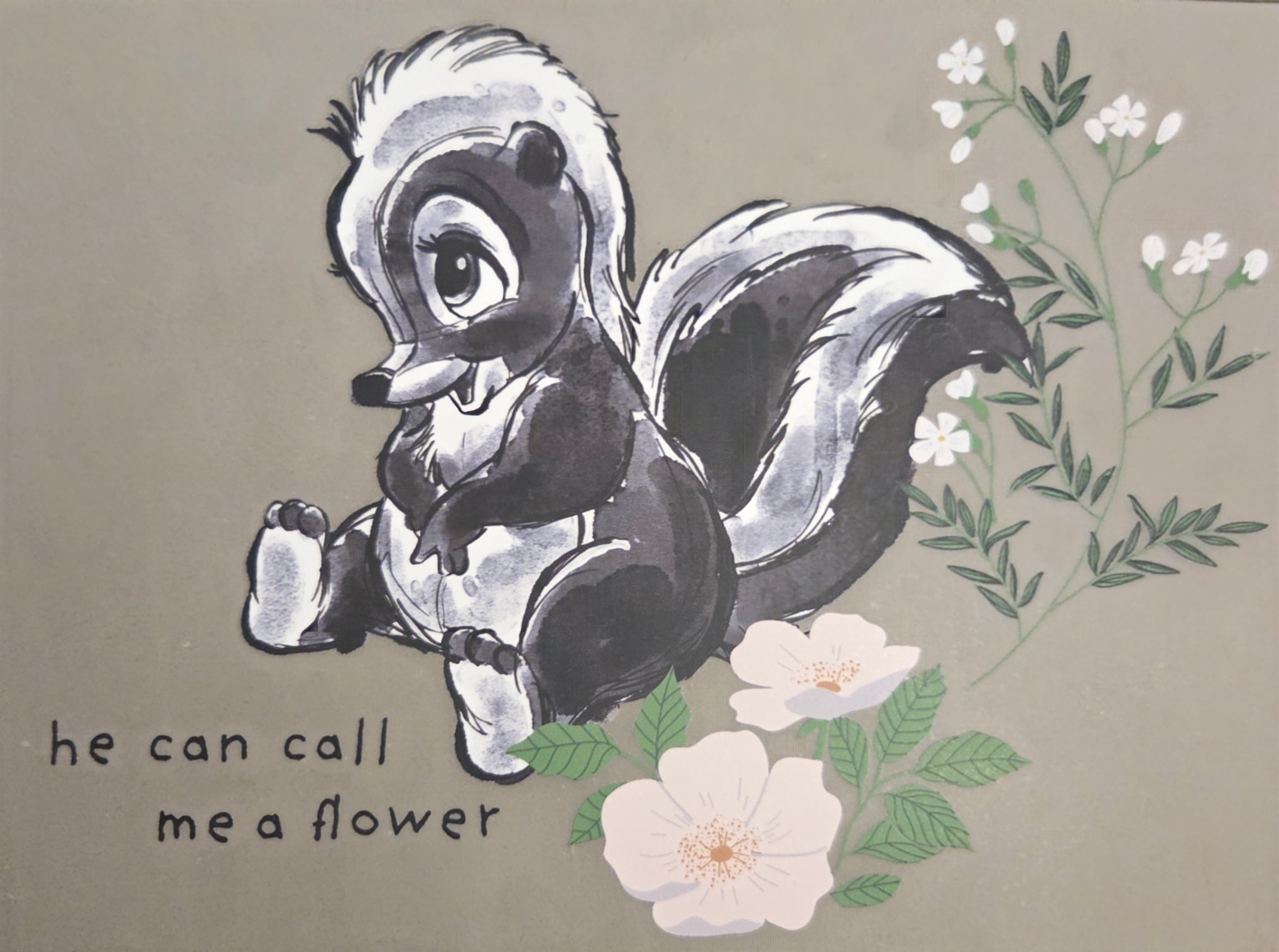 HE CAN CALL ME FLOWER