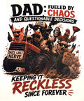 DAD:FUELED BY CHAOS