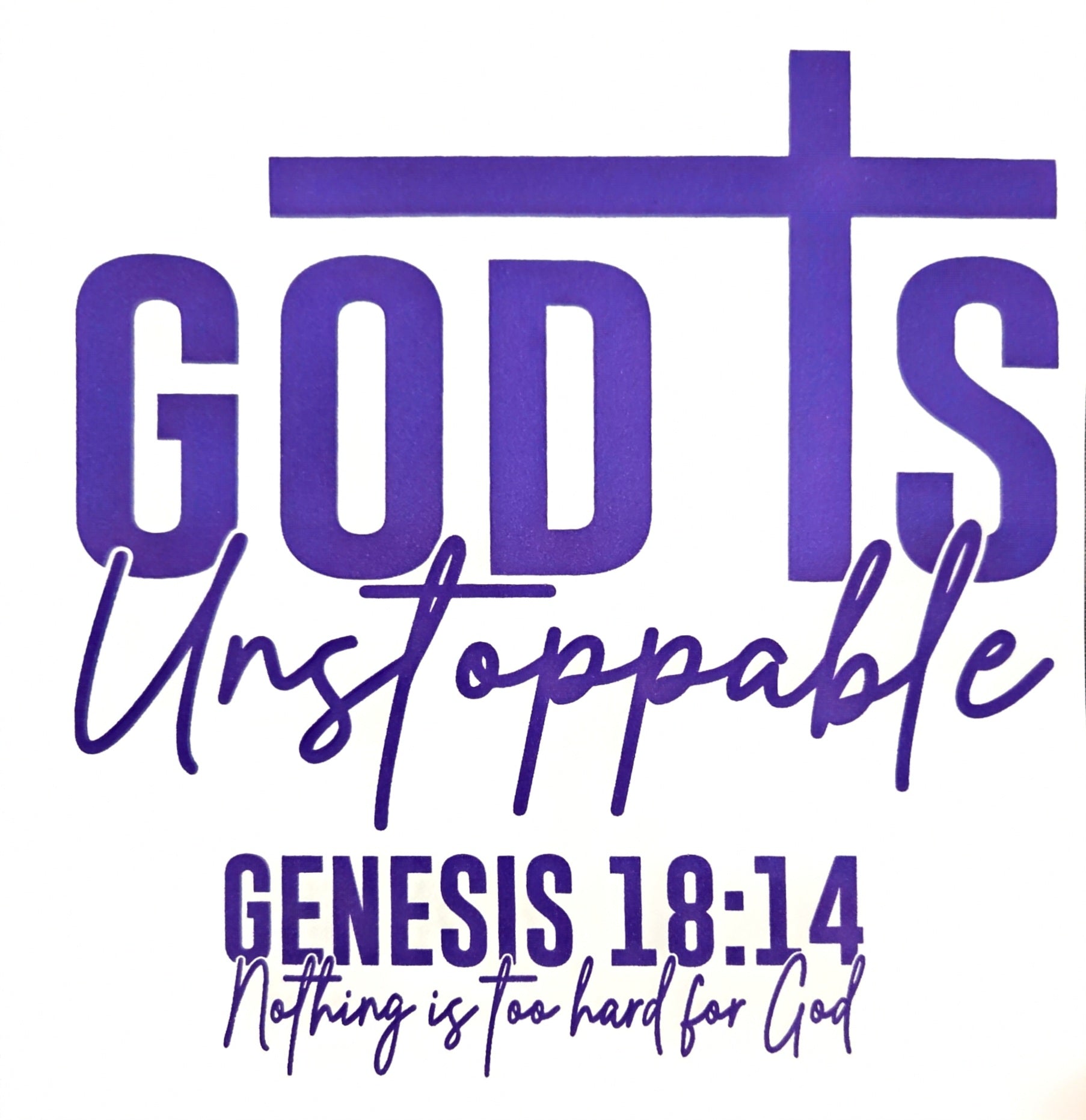 GOD IS UNSTOPPABLE