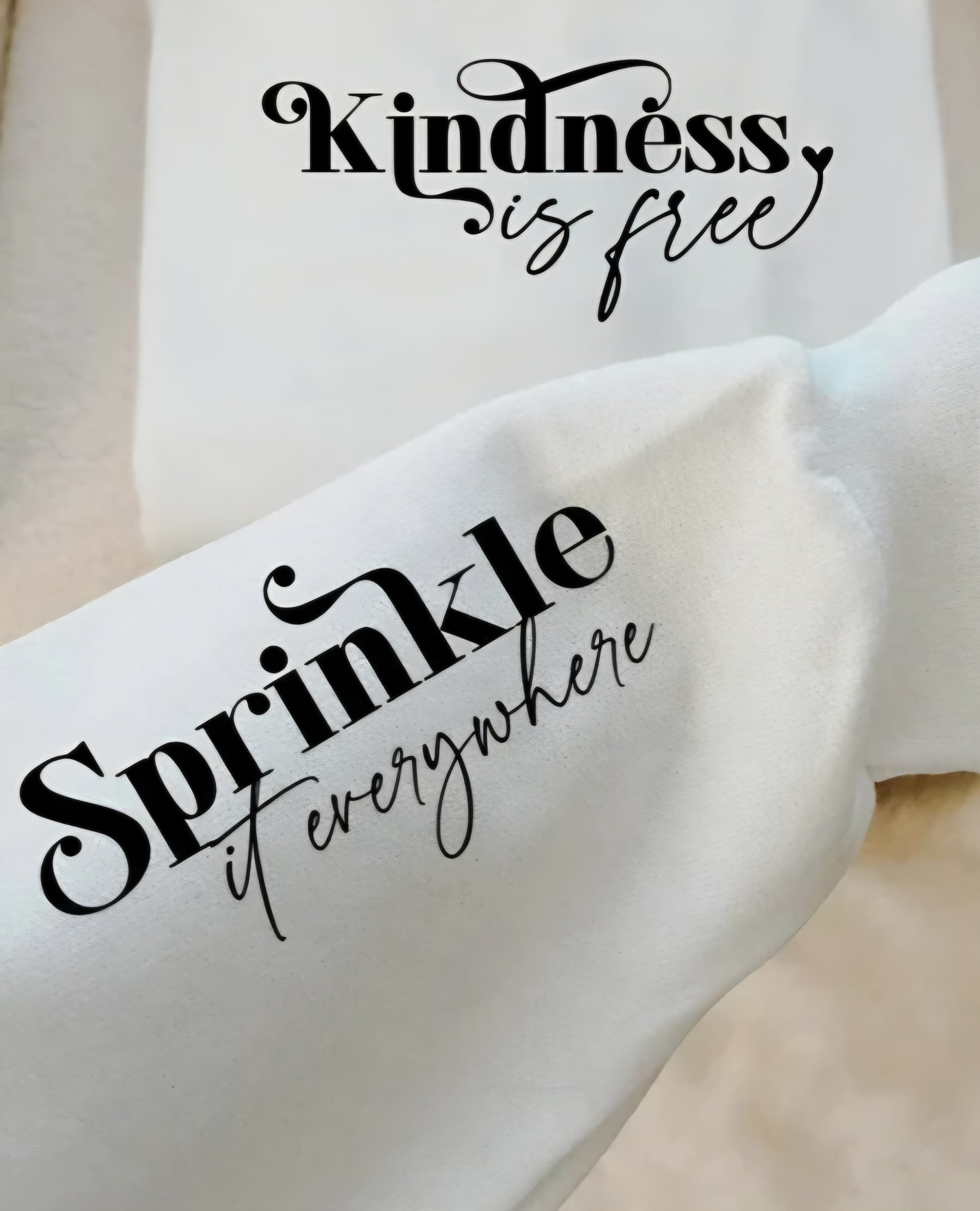 KINDNESS IS FREE SPRINKLE IT EVERYWHERE WITH SLEEVE