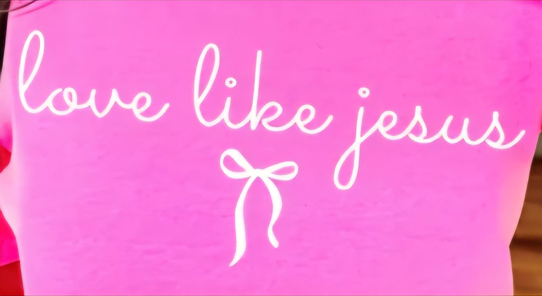 LOVE LIKE JESUS