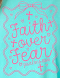 FAITH OVER FEAR