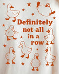 DEFINITELY NOT ALL IN A ROW