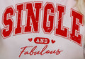 SINGLE AND FABULOUS
