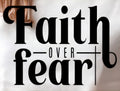FAITH OVER FEAR