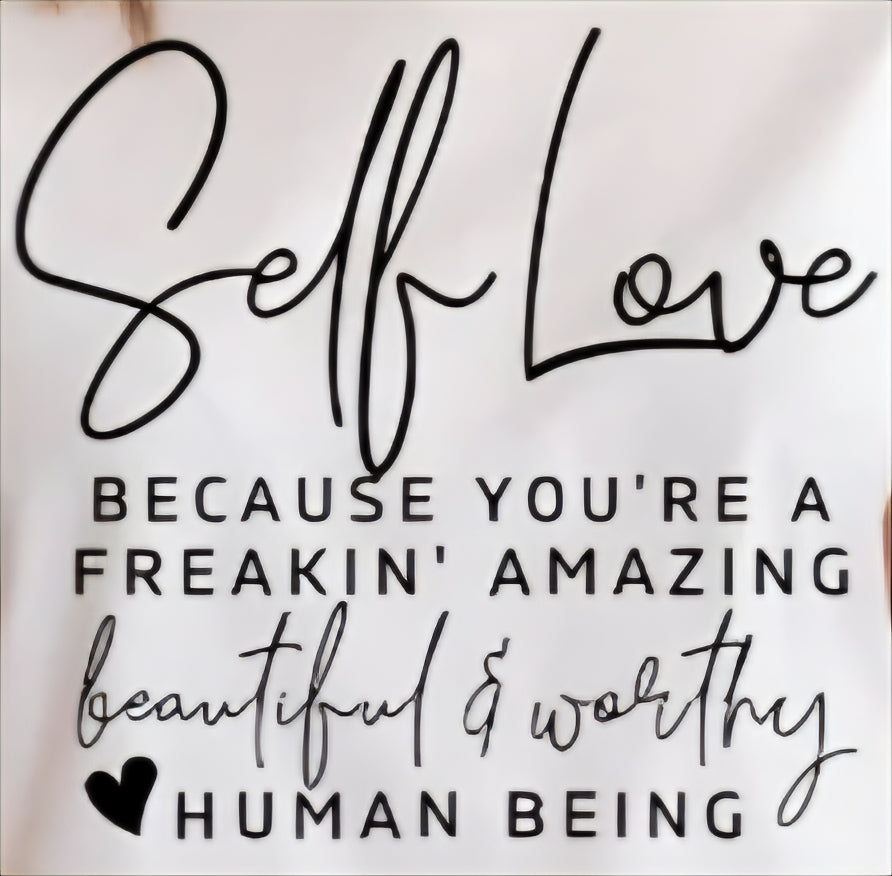SELF LOVE