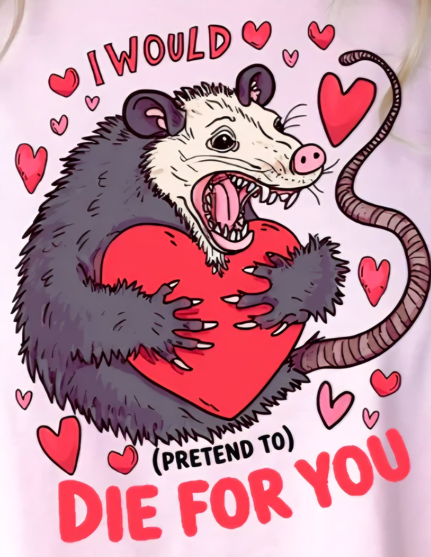 I WOULD DIE FOR YOU