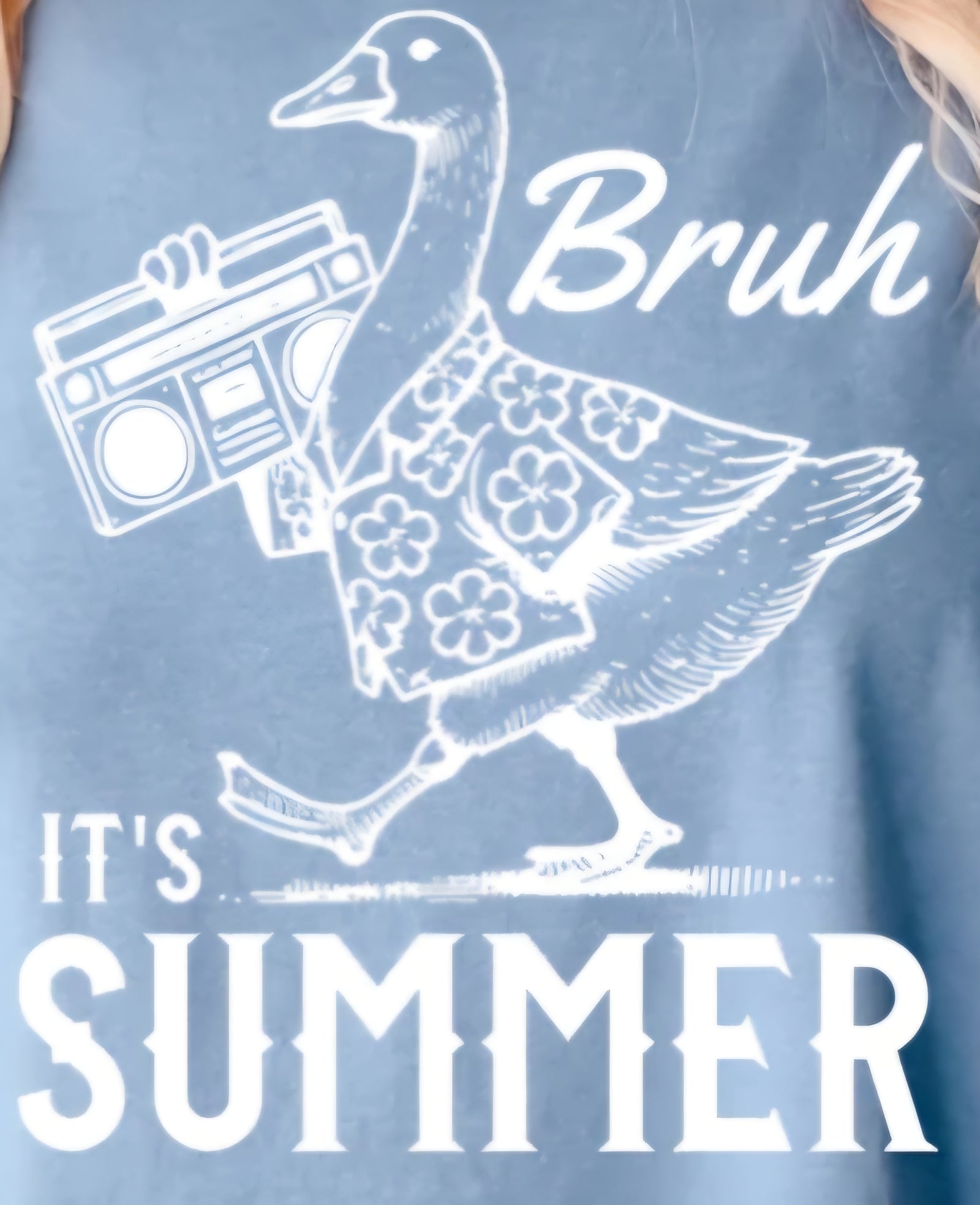 BRUH IT'S SUMMER