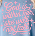 GOD IS WITHIN HER, SHE WILL NOT FALL