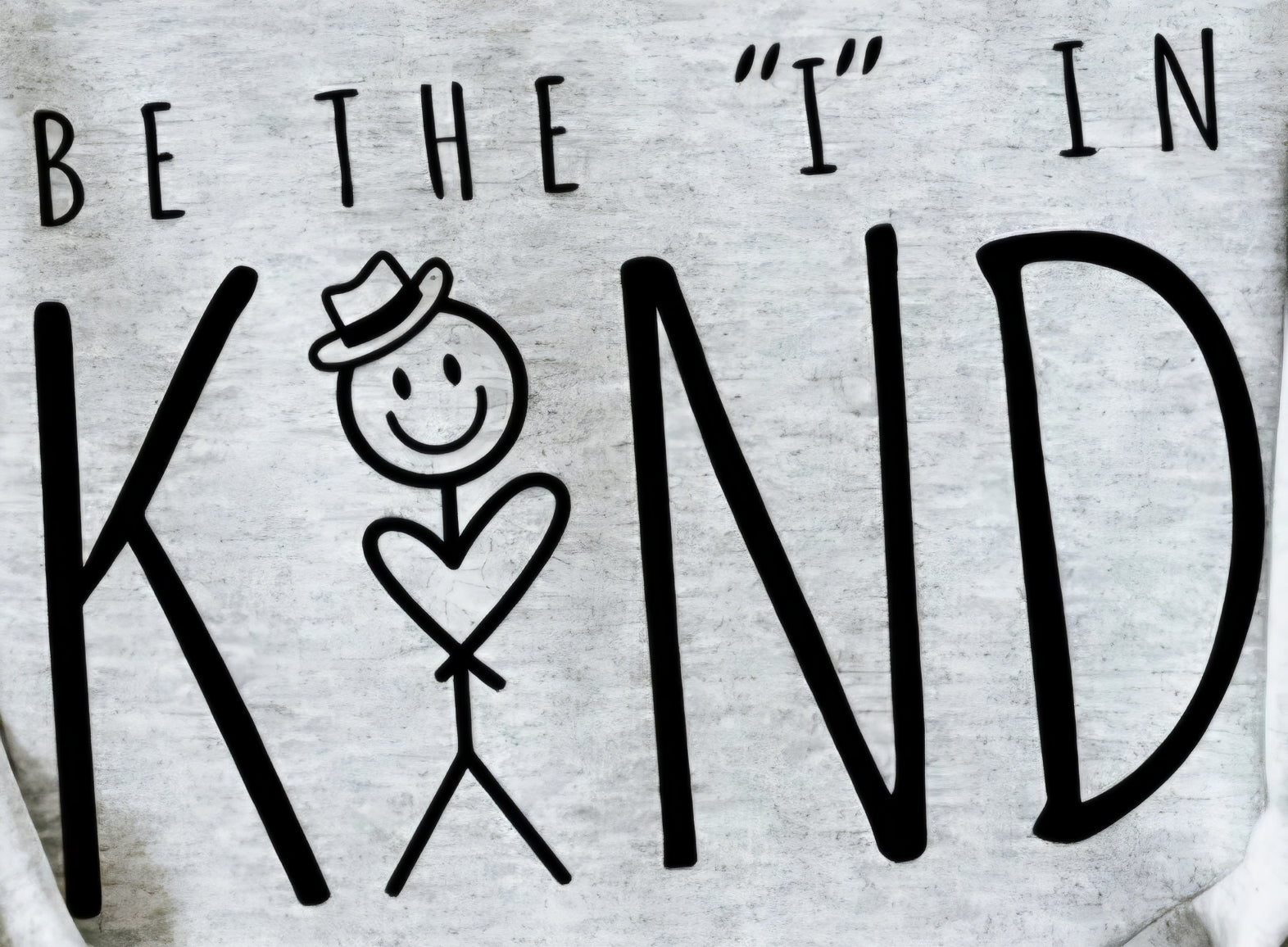 BE THE "I" IN KIND