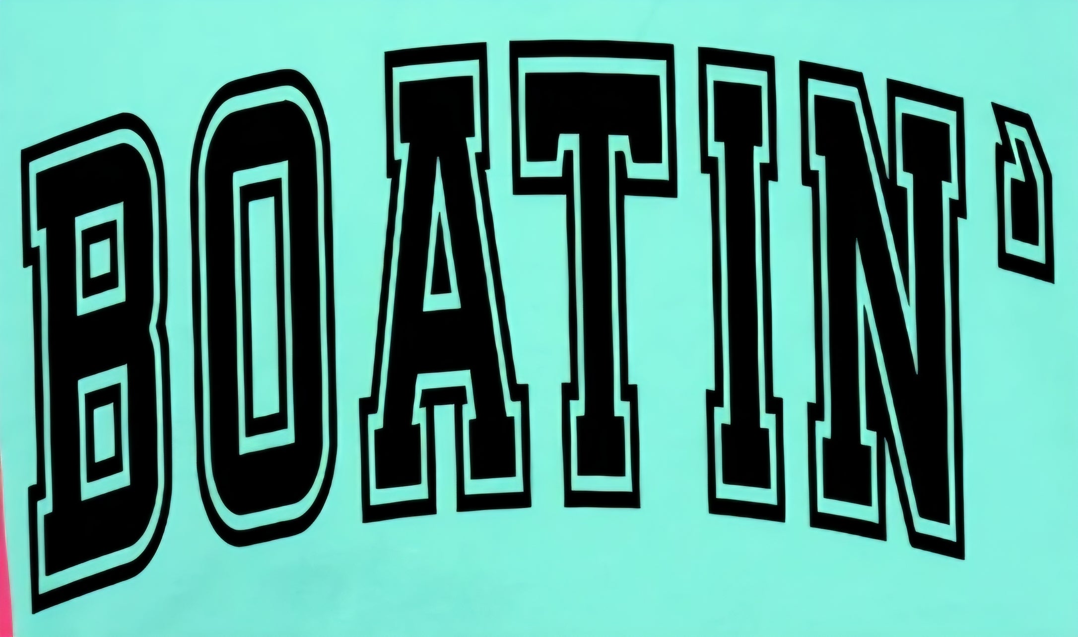 BOATIN'