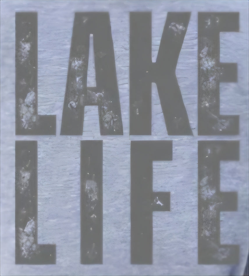 LAKE LIFE