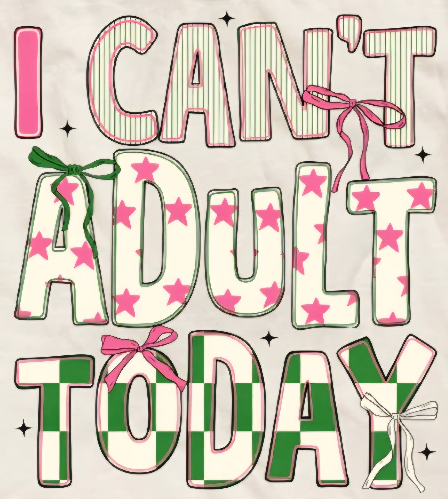 I CAN'T ADULT TODAY