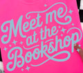 MEET ME AT THE BOOKSHOP
