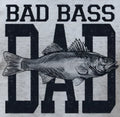 BAD BASS DAD