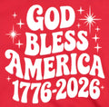 GOD BLESS AMERICA 1776-2026